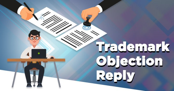 Trademark Objection Reply Guide