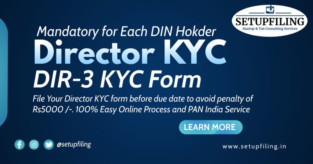 MCA Director KYC - Ensure Compliance and Transparency, dir 3 kyc due date
