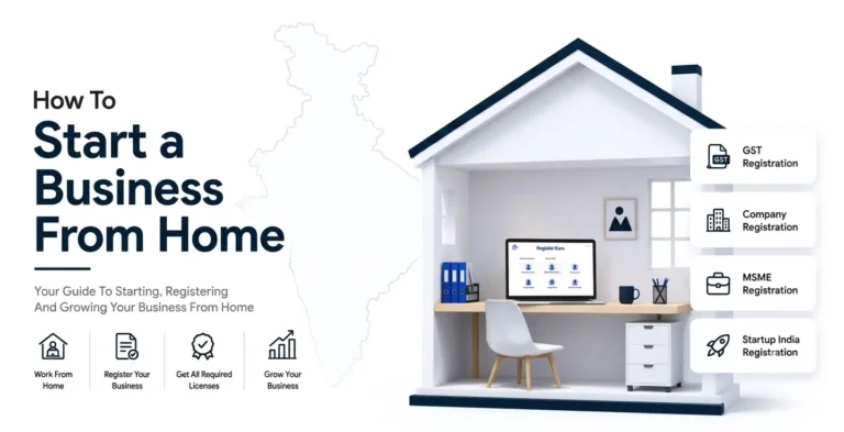 How to Start a Business From Home in India - SetupFiling.in Illustration of a home-office setup with icons for GST, Company, MSME, and Startup India registrations, representing how to start a home-based business in India.