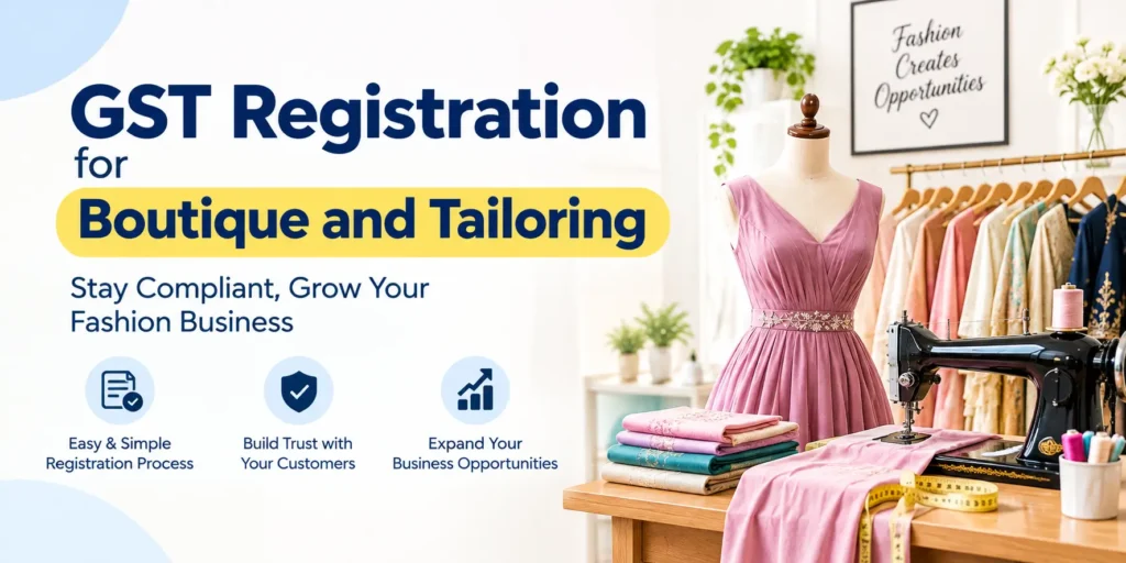 GST registration for boutique and tailoring business in India