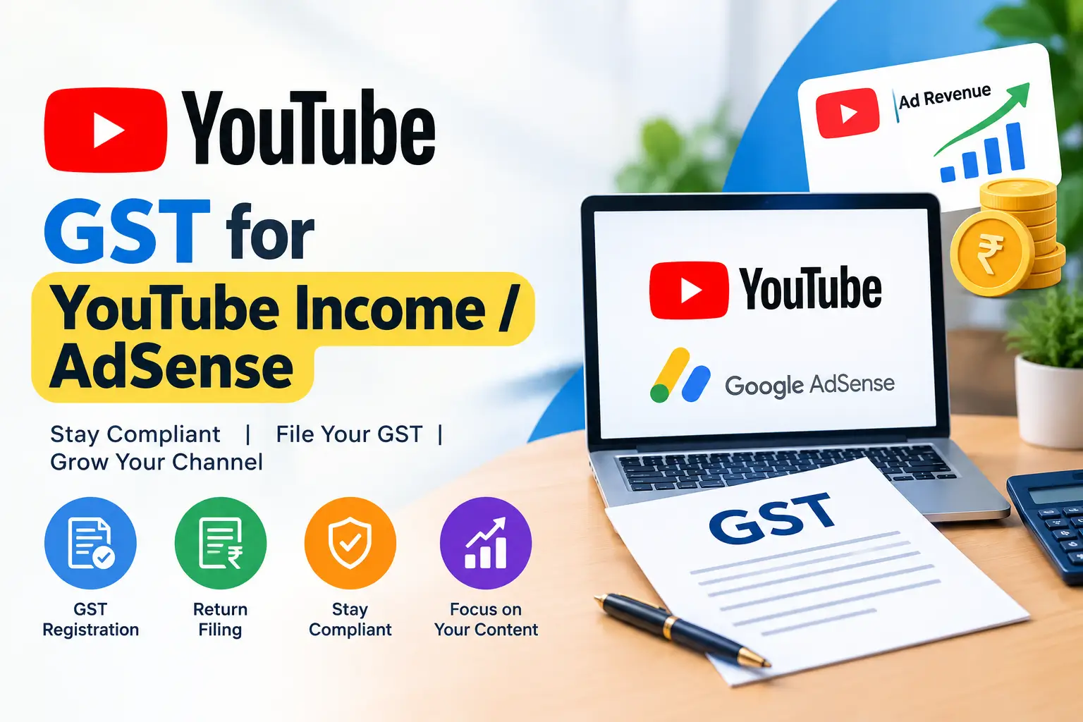 GST for YouTube Income / AdSense in India - SetupFiling.in GST for YouTube income and AdSense earnings in India